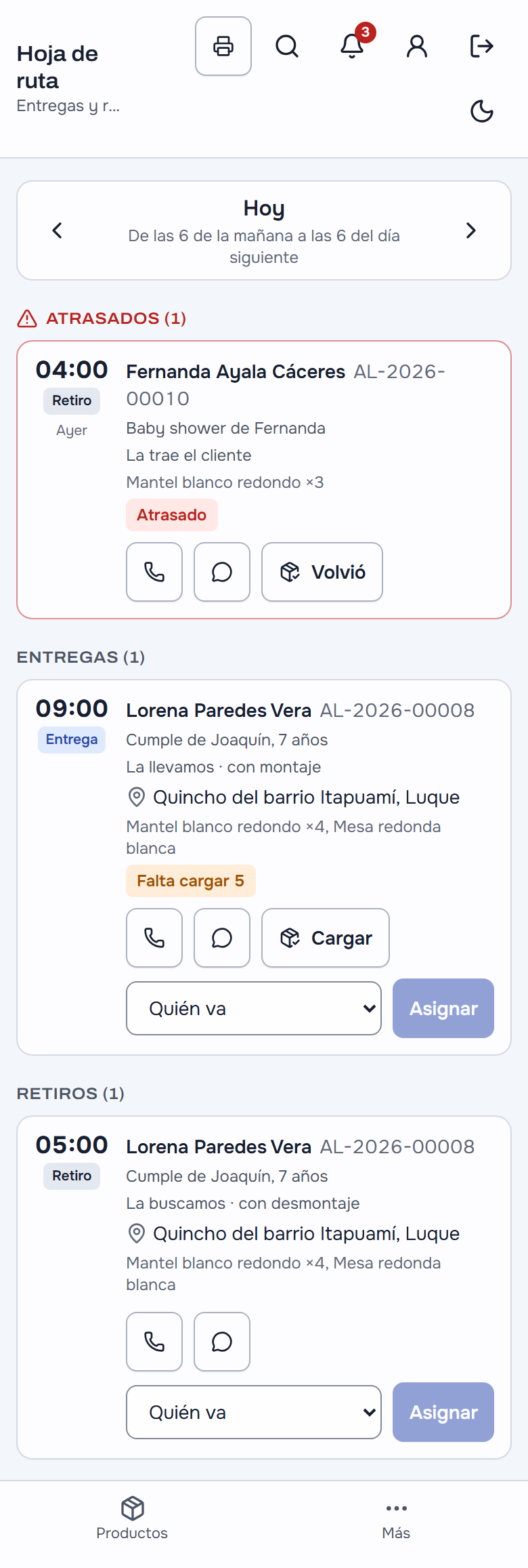 La hoja de ruta del día en el celular: lo atrasado arriba, y cada entrega con su hora, la clienta, el evento con montaje, la dirección, llamar y WhatsApp, «Falta cargar» y quién va