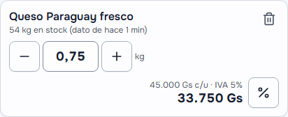 La línea del Queso Paraguay fresco en la caja: 54 kg en stock, el cuadro de la cantidad con 0,75 entre el − y el +, la unidad kg, el precio del kilo, 45.000 Gs, con IVA 5 %, y el total de la línea, 33.750 Gs