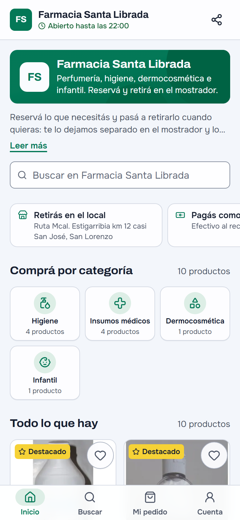 La tienda de Farmacia Santa Librada en el celular de un cliente: «Abierto hasta las 22:00», «Perfumería, higiene, dermocosmética e infantil. Reservá y retirá en el mostrador», el buscador, «Retirás en el local» con la dirección y «Pagás como… Efectivo al recibir», y «Comprá por categoría» con Higiene, Insumos médicos, Dermocosmética e Infantil, sin medicamentos; abajo, Inicio, Buscar, Mi pedido y Cuenta