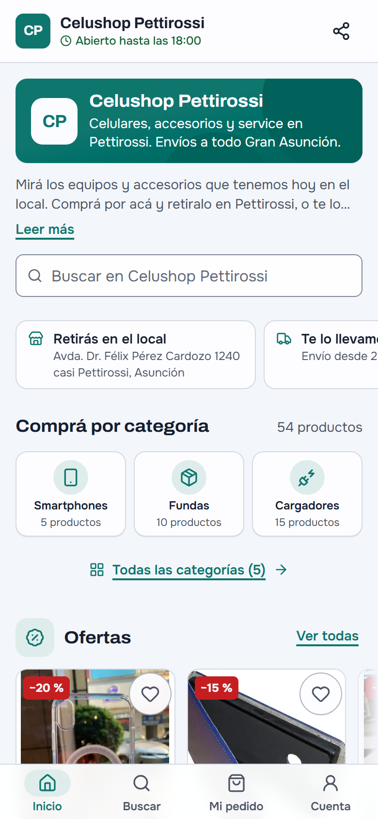 La tienda de Celushop Pettirossi en el celular: arriba el nombre con «Abierto hasta las 18:00», la franja verde con las iniciales CP (no tiene logo ni portada) y su descripción, la bienvenida con «Leer más», el buscador «Buscar en Celushop Pettirossi», la tira «Retirás en el local» y «Te lo llevamos», «Comprá por categoría» con Smartphones, Fundas y Cargadores y «Todas las categorías (5)», el comienzo de «Ofertas» con −20 % y −15 %, y abajo la barra con Inicio, Buscar, Mi pedido y Cuenta