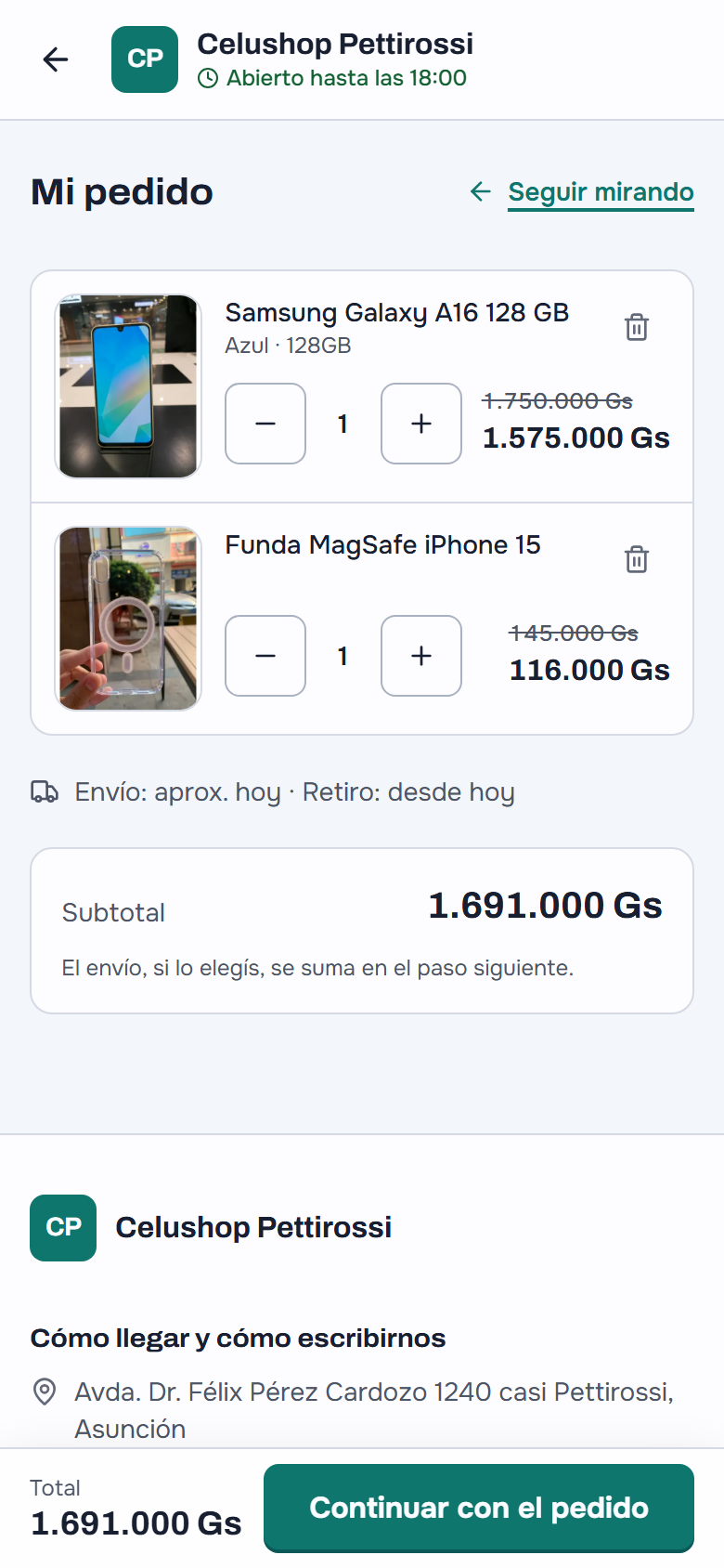 «Mi pedido» en el celular con el Samsung Galaxy A16 128 GB (Azul · 128GB) a 1.575.000 Gs y la Funda MagSafe iPhone 15 a 116.000 Gs, cada uno con su precio de antes tachado, su cantidad y el tacho; «Envío: aprox. hoy · Retiro: desde hoy», el subtotal de 1.691.000 Gs y, fija abajo, la barra con el total y «Continuar con el pedido»